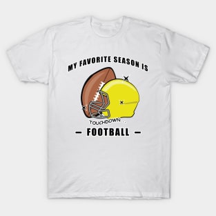 My Favorite Season Is Football T-Shirt